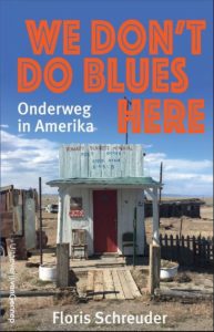 We don’t do blues here van Floris Schreuder