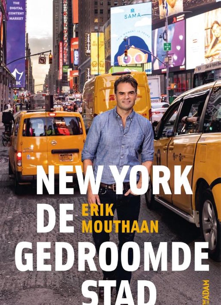 Scherm Integreren Hechting New York, de gedroomde stad - Erik Mouthaan - Hey!USA