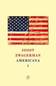 Joost Zwagerman - Americana