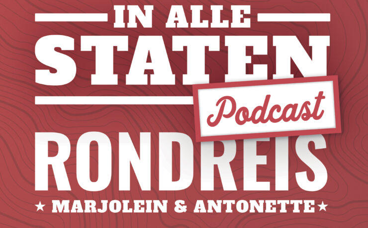 Amerika podcast 'In Alle Staten' aflevering 44 over de rondreis van Marjolein Linstra en Antonette Spaan