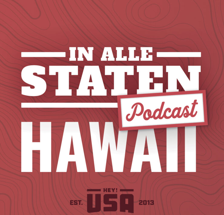 Amerika podcast 'In Alle Staten' aflevering 52 over Hawaii